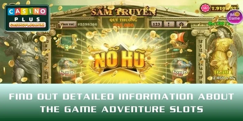 Find out detailed information about the game Adventure Slots