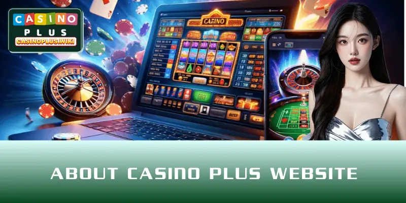 About CASINO PLUS website