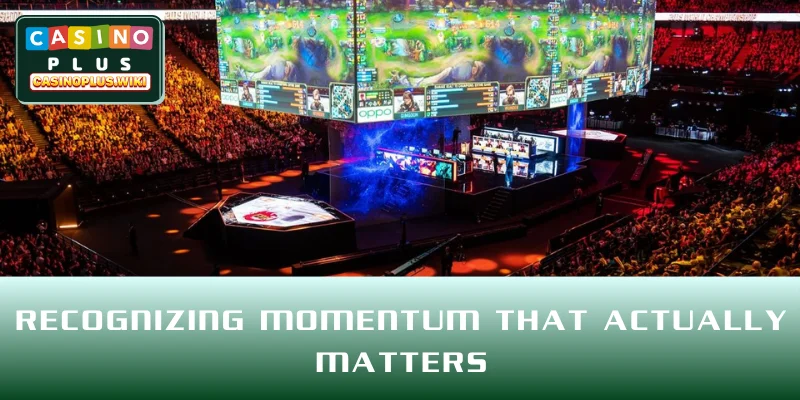 Recognizing momentum that actually matters