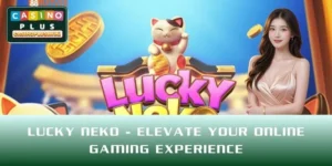 Lucky Neko - Elevate Your Online Gaming Experience