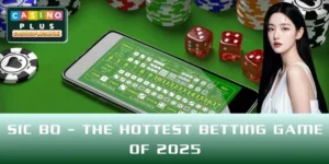 Sicbo – The Hottest Betting Game Of 2025